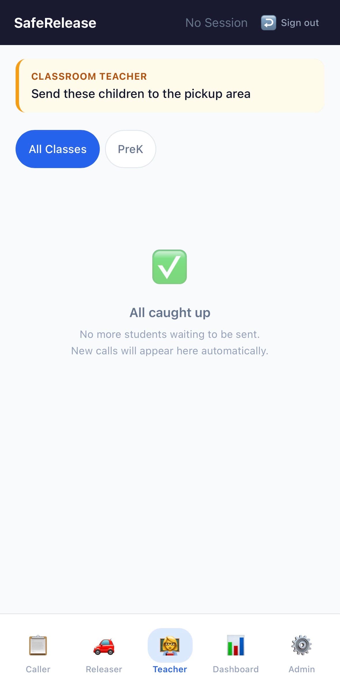 SafeRelease teacher view for dismissal coordination